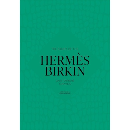 The Story of the Hermès Birkin