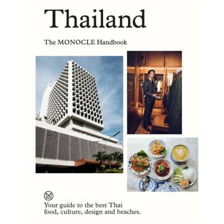 Thailand: The Monocle Handbook