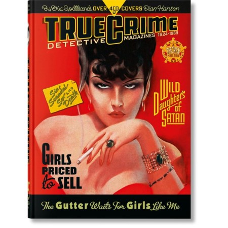 True Crime Detective Magazines. 1924–1969. 45th Ed.