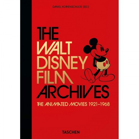 The Walt Disney Film Archives. The Animated Movies 1921–1968. 40th Anniversary Edition