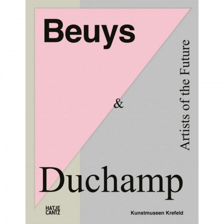 Beuys & Duchamp: Artists of the Future