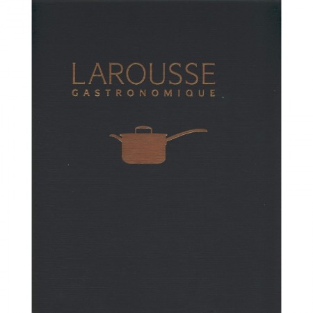 Larousse Gastronomique
