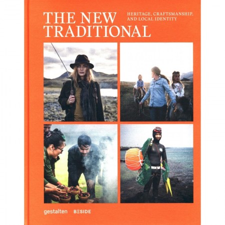 The New Traditional: Heritage, Craftsmanship and Local Identity