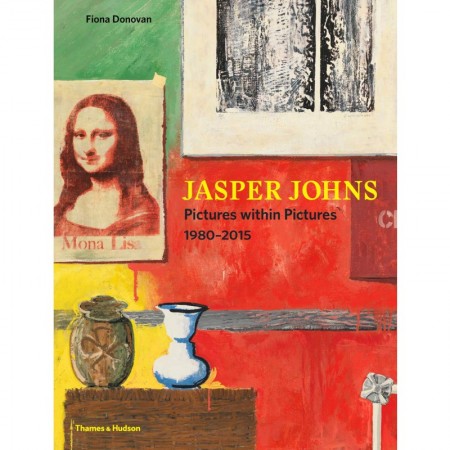Jasper Johns: Pictures Within Pictures 1980-2015