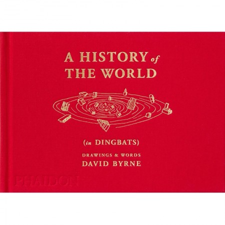 A History of the World (in Dingbats): Drawings & Words
