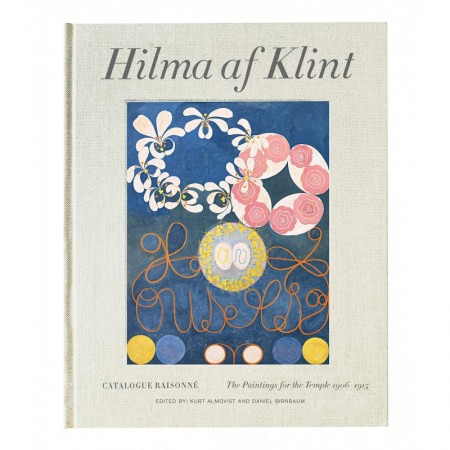 Hilma af Klint Catalogue Raisonné volume II: Paintings for the Temple: 2