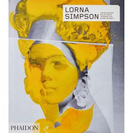 Lorna Simpson: Revised & Expanded Edition (Phaidon Contemporary Artists Series)