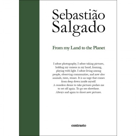Sebastião Salgado: From My Land to the Planet
