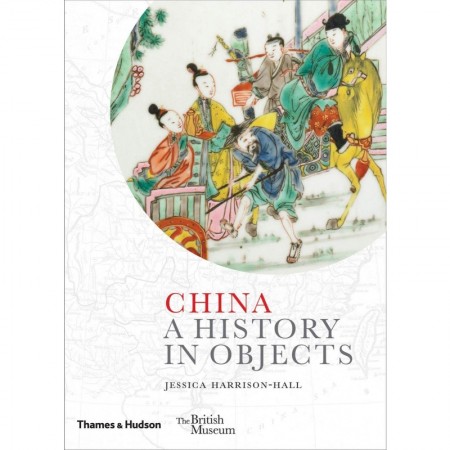 China: A History in Objects (British Museum)