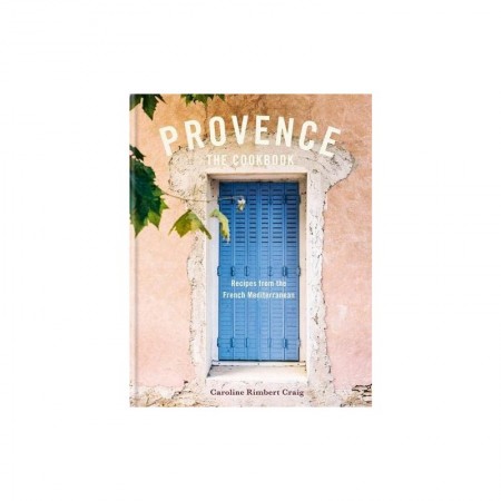 Provence: Recipes from the French Mediterranean