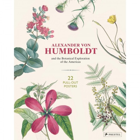 Alexander Von Humboldt: 22 Pull-Out Posters
