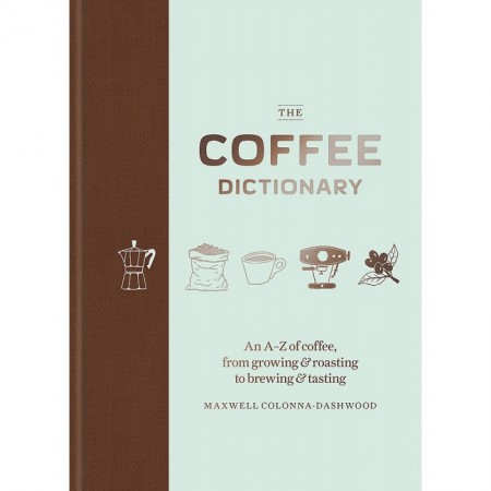 The Coffee Dictionary
